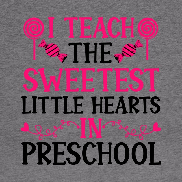 Preschool Teacher Valentine Gift, I Teach the Sweetest Little Hearts in Preschool by mcoshop